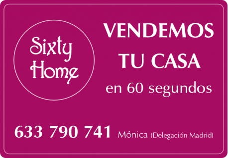 SIXTY HOME INMOBILIARIA DELEGACION MADRID