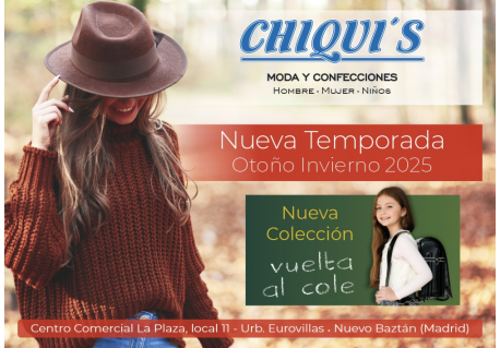 CHIQUIS MODA Y CONFECCION EUROVILLAS NUEVO BAZTAN