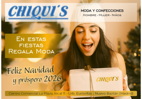 CHIQUIS MODA Y CONFECCION EUROVILLAS NUEVO BAZTAN