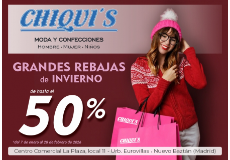 CHIQUIS MODA Y CONFECCION EUROVILLAS NUEVO BAZTAN