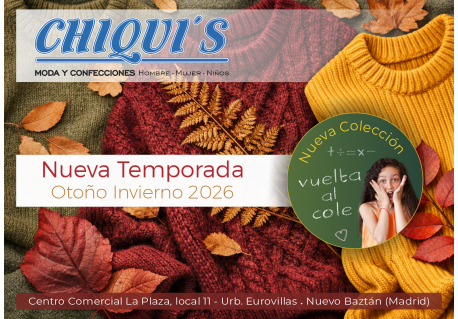 CHIQUIS MODA Y CONFECCION EUROVILLAS NUEVO BAZTAN