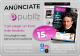 ANUNCIATE YA EN PUBLIZ.ES DIGITAL DESDE SOLO 10€